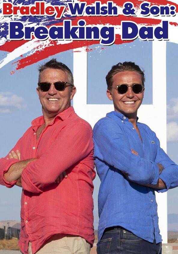 Bradley Walsh & Son: Breaking Dad - Season 1