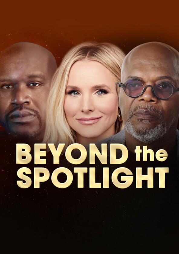 Beyond the Spotlight - Season 1