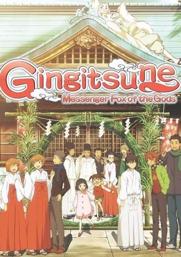 Gingitsune: Messenger Fox of the Gods - Season 1