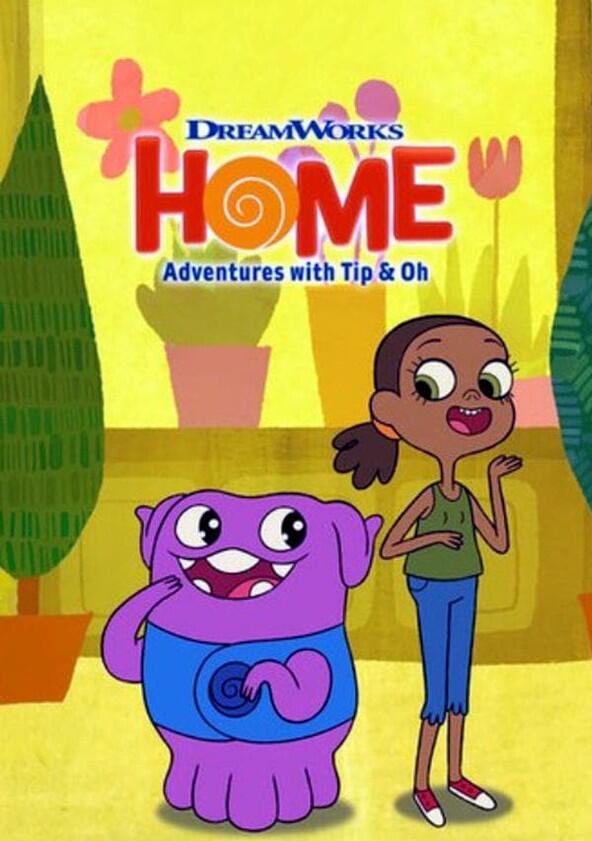 Home: Adventures with Tip & Oh - Season 4