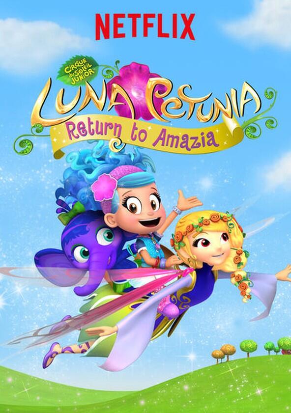 Luna Petunia: Return to Amazia - Season 1