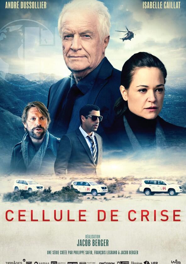 Cellule de crise - Season 1