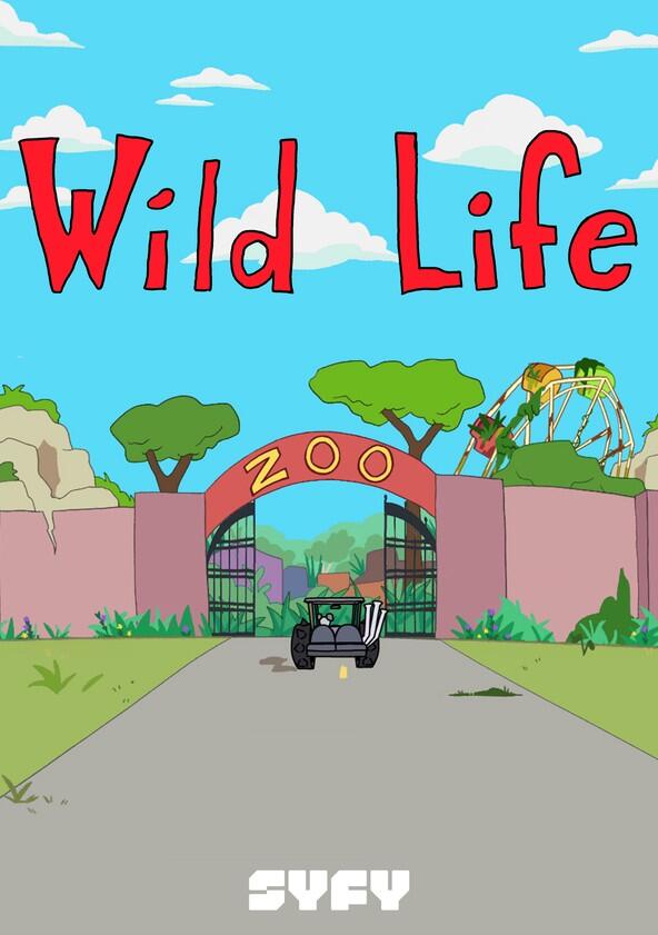 Wild Life - Season 1