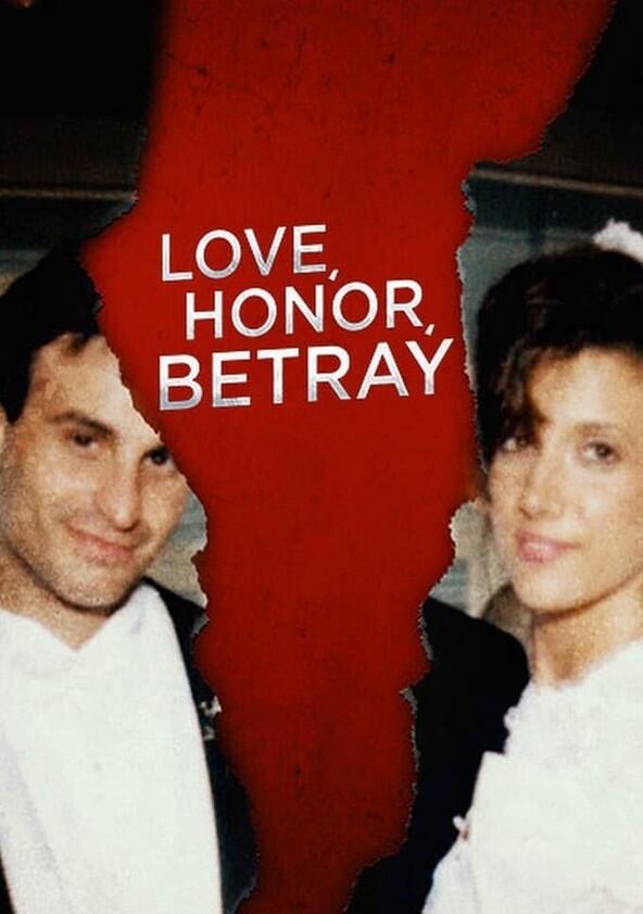 Love, Honor, Betray - Season 1