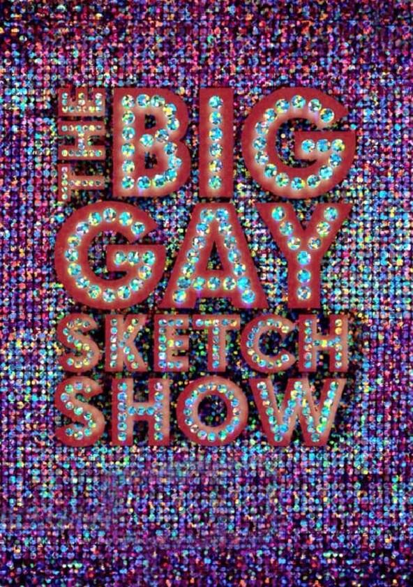 The Big Gay Sketch Show - Season 1