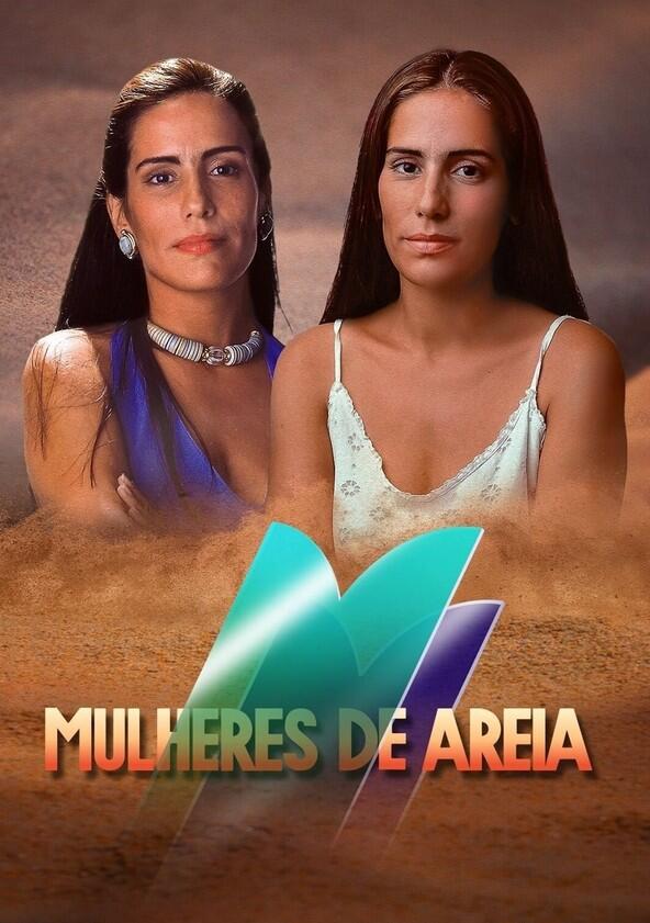 Mulheres de Areia - Season 1