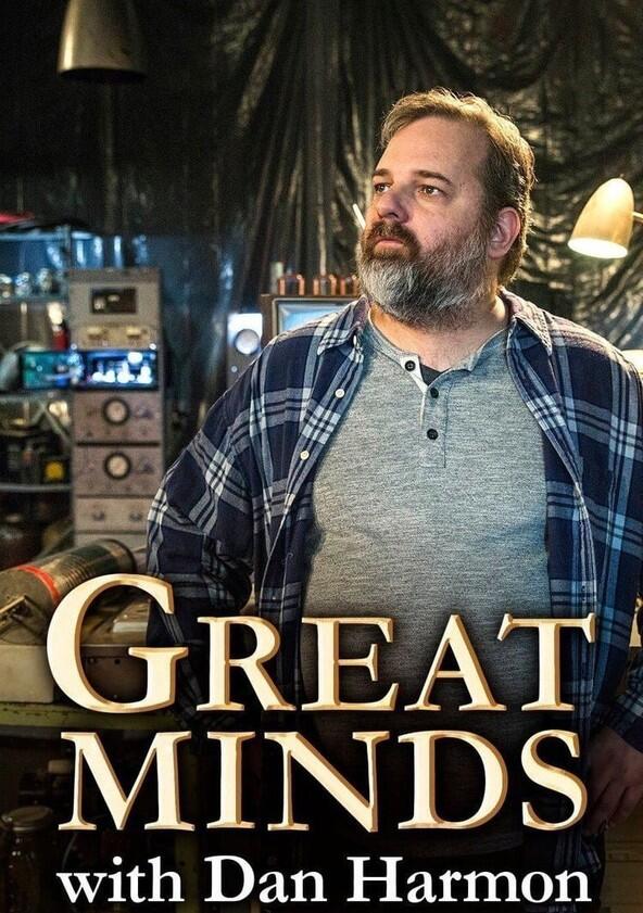 Great Minds with Dan Harmon - Season 1