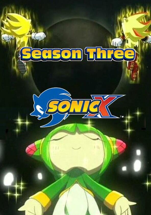 Sonic X - Season 3