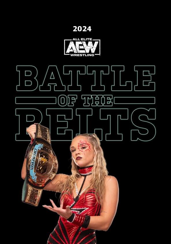 AEW: Battle of the Belts - Season 3 AEW: Battle of the Belts - Season 3