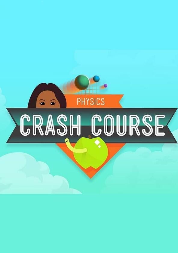 Crash Course Physics - Season 1