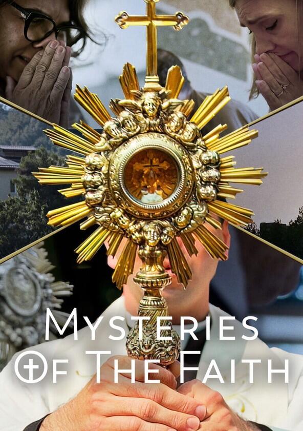 Mysteries of the Faith - Season 1