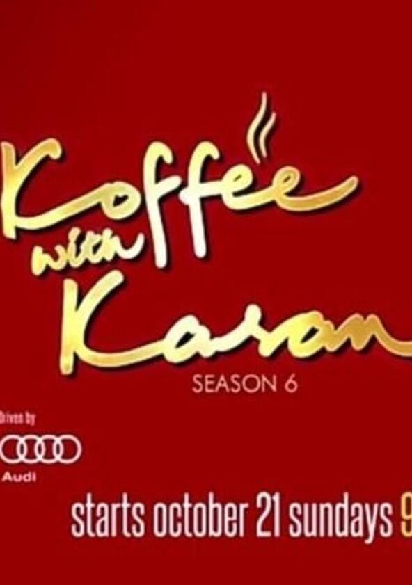 Koffee With Karan - Season 6