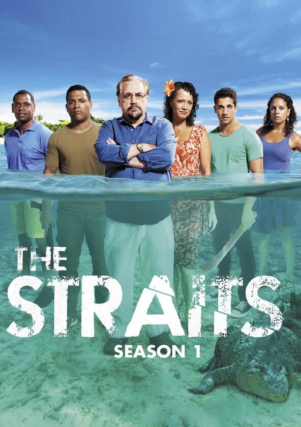 The Straits - Season 1