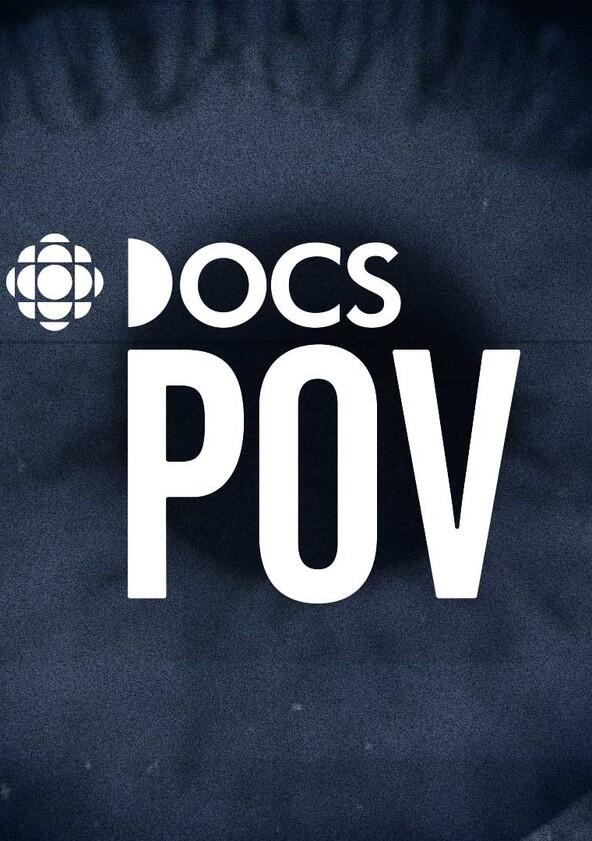 CBC Docs POV - Season 1