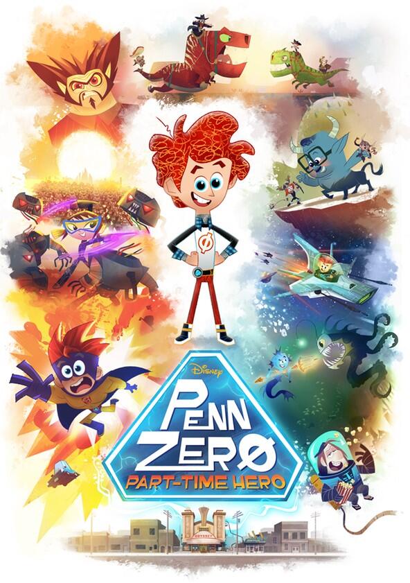 Penn Zero: Part-Time Hero - Season 1