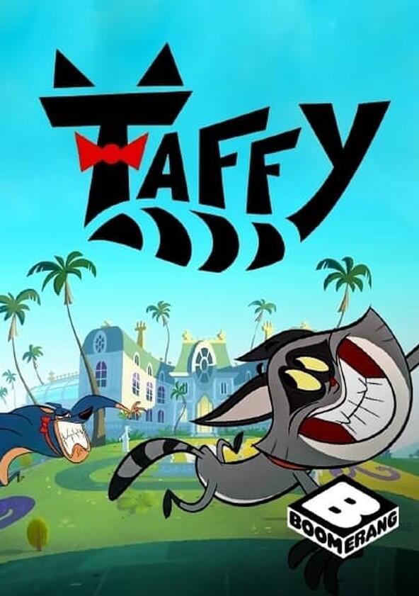 Taffy - Season 1