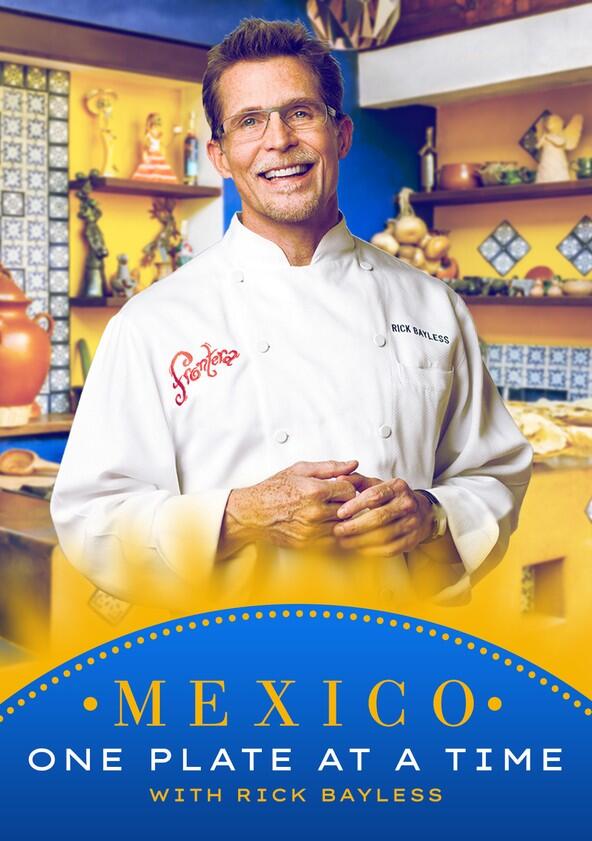 Mexico: One Plate at a Time - Season 1