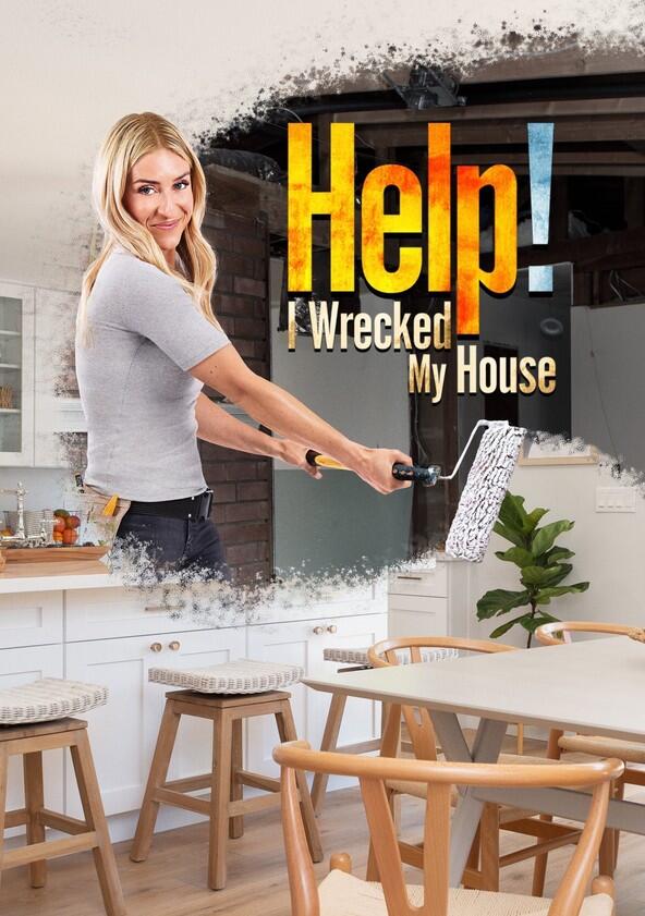 Help! I Wrecked My House - Season 4