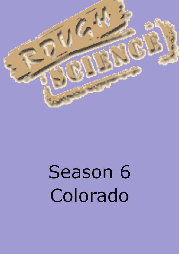 Rough Science - Season 6