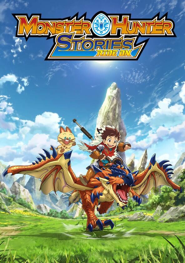 Monster Hunter Stories: Ride On - Season 1