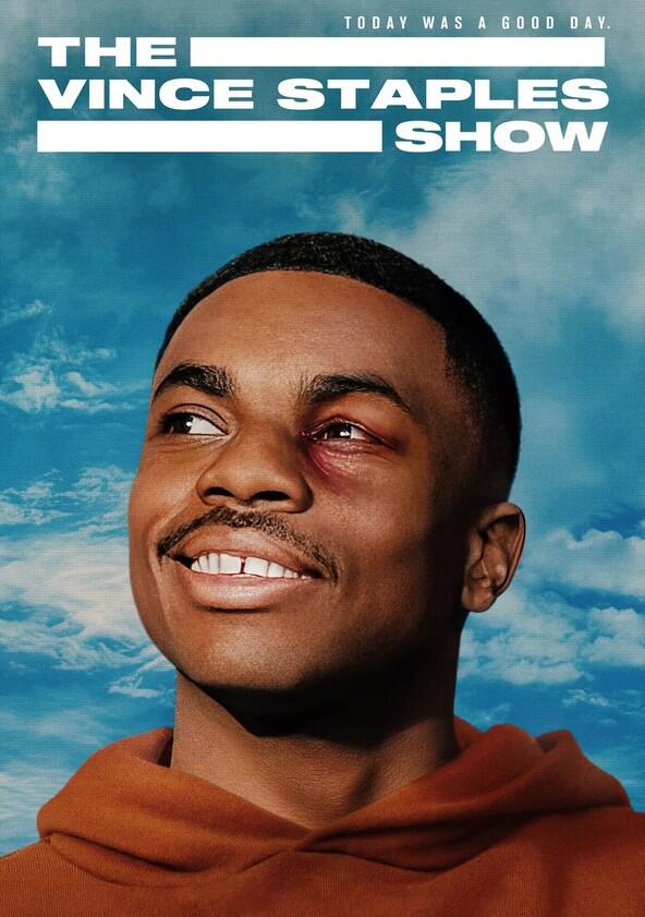 The Vince Staples Show - Season 1