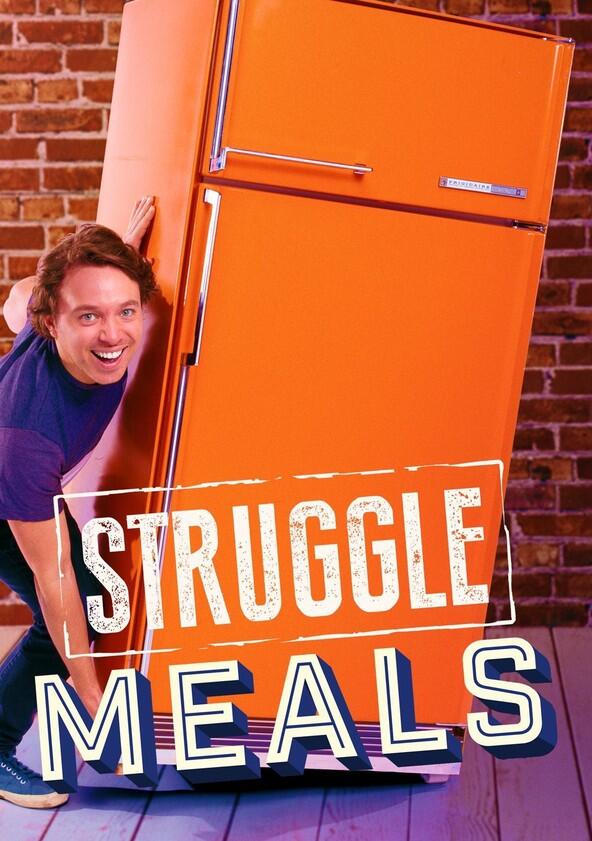 Struggle Meals - Season 1