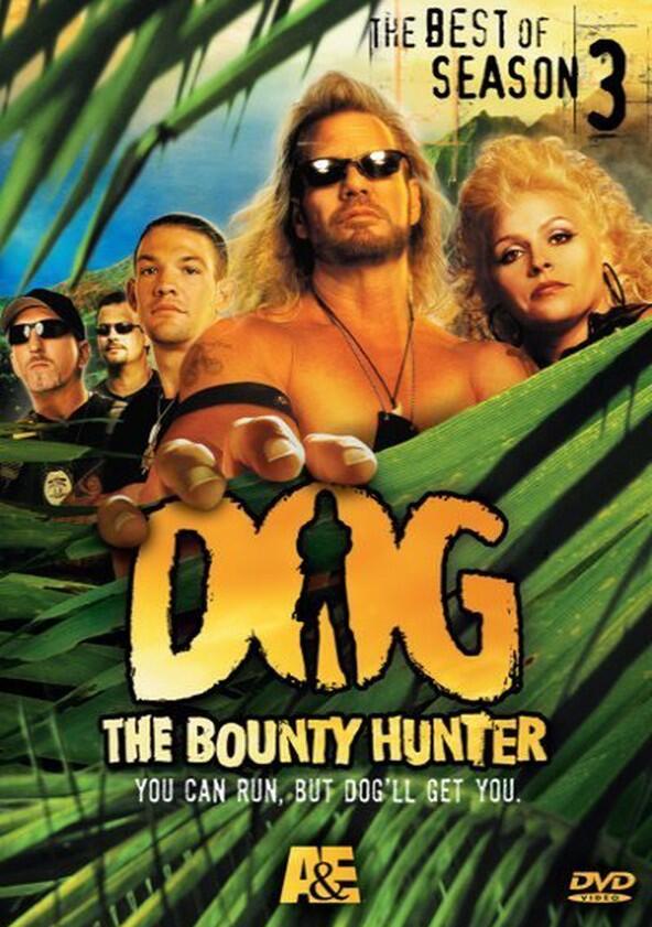 Dog the Bounty Hunter - Season 3