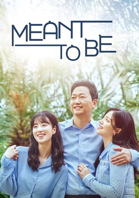 Meant to Be - Season 1