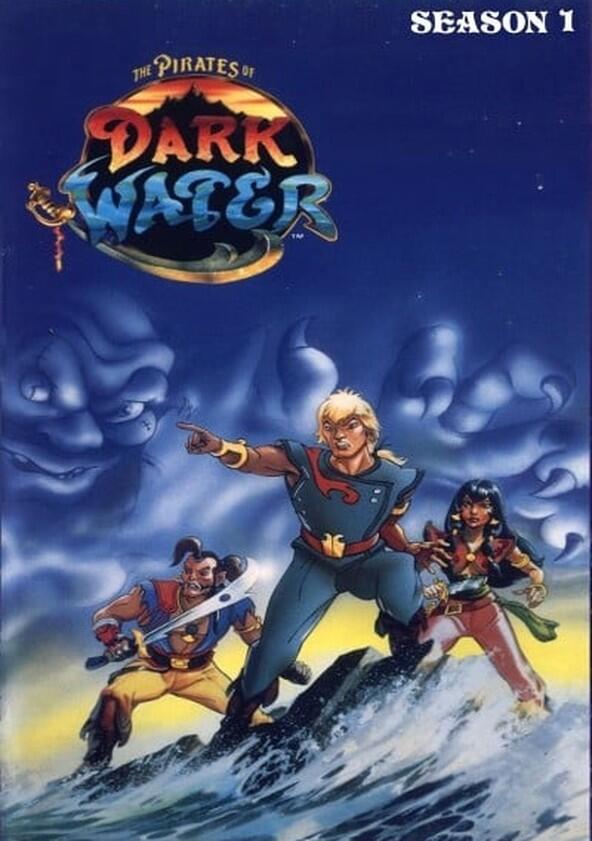 The Pirates of Dark Water - Season 1