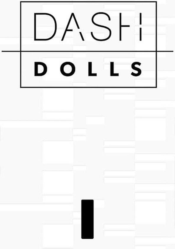 DASH Dolls - Season 1