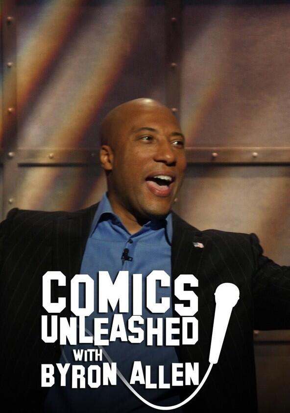 Comics Unleashed with Byron Allen - Season 1 / Year 2023