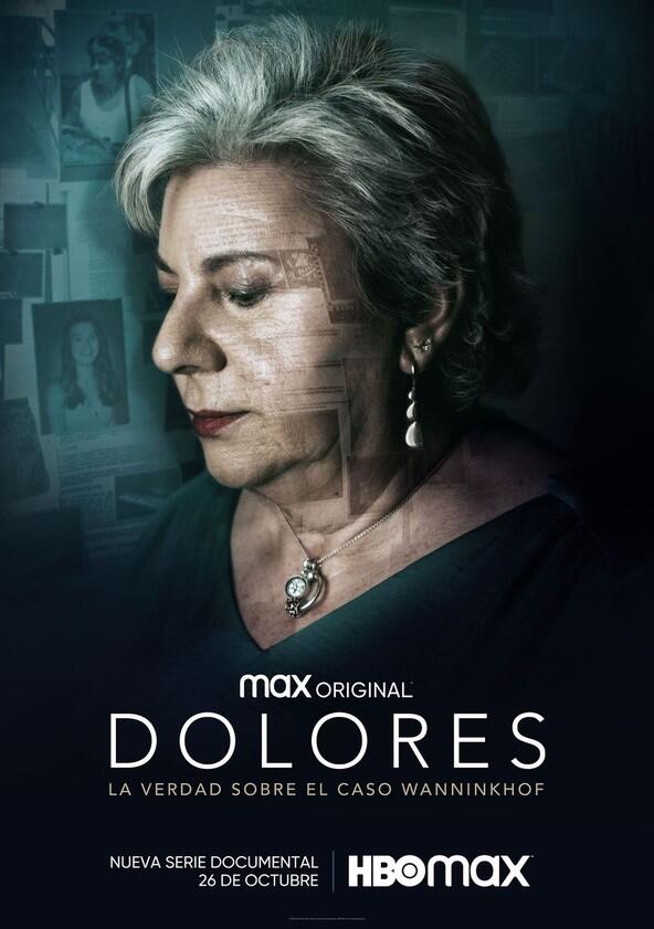 Dolores: La verdad sobre el caso Wanninkhof - Season 1