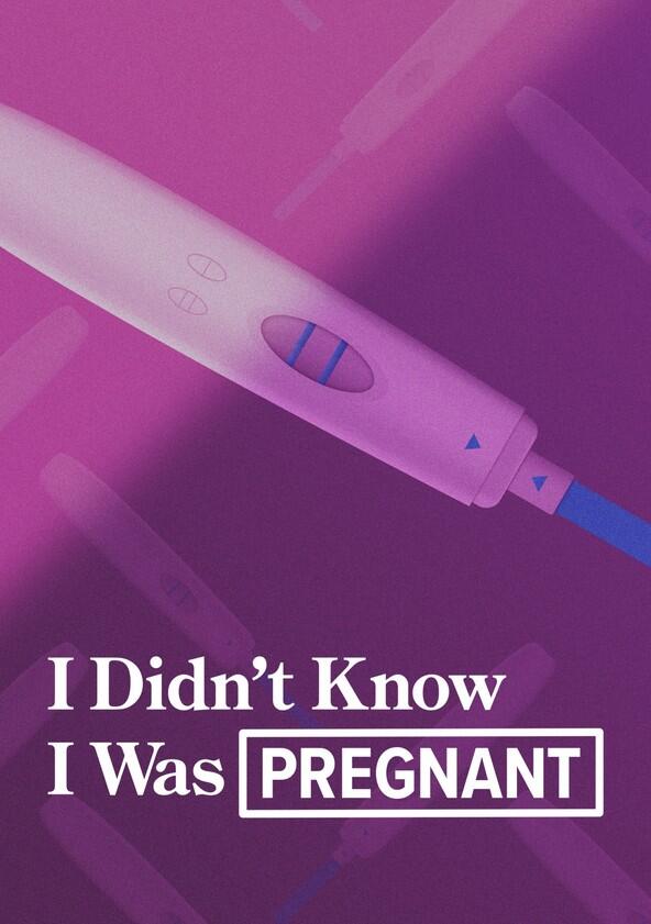 I Didn't Know I Was Pregnant - Season 1