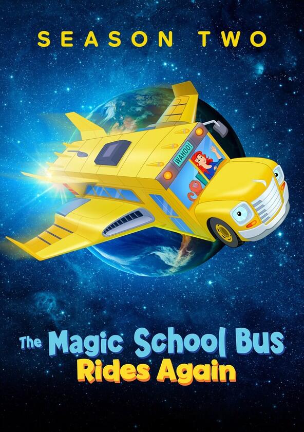 The Magic School Bus Rides Again - Season 2