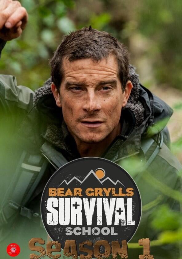 Bear Grylls Survival School - Season 1