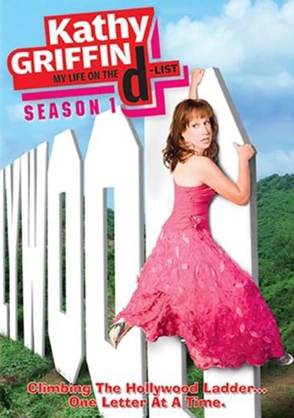 Kathy Griffin: My Life on the D-List - Season 1