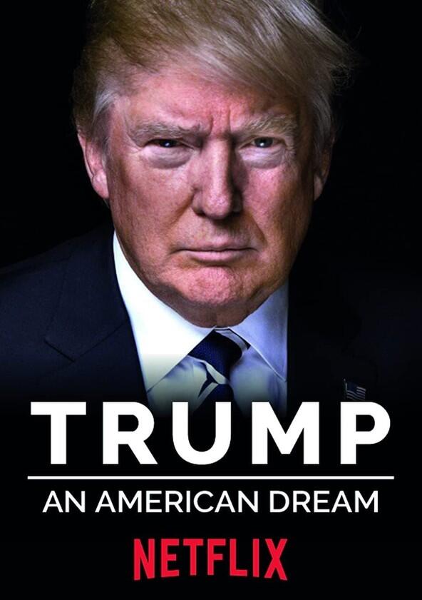 Trump: An American Dream - Season 1