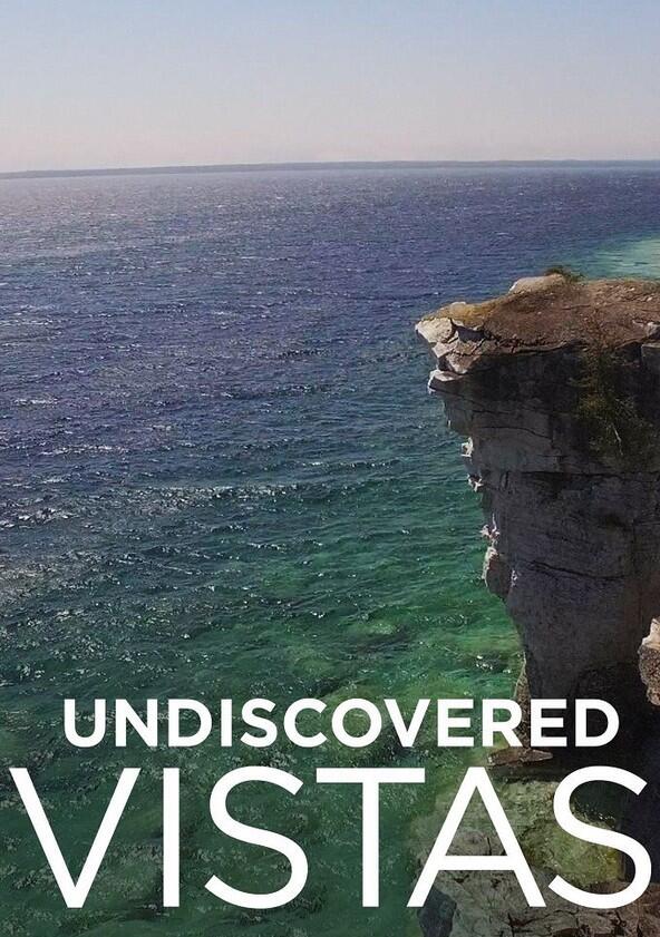 Undiscovered Vistas - Season 1