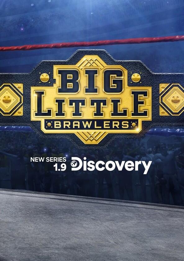 Big Little Brawlers - Season 1