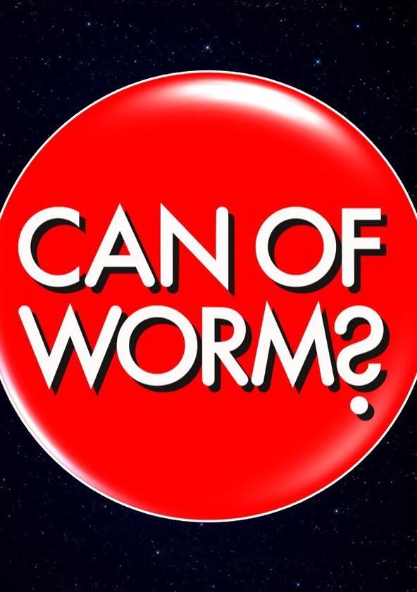 Can of Worms - Season 2