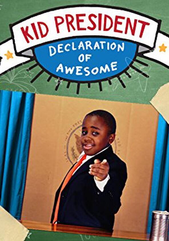 Kid President: Declaration of Awesome - Season 1