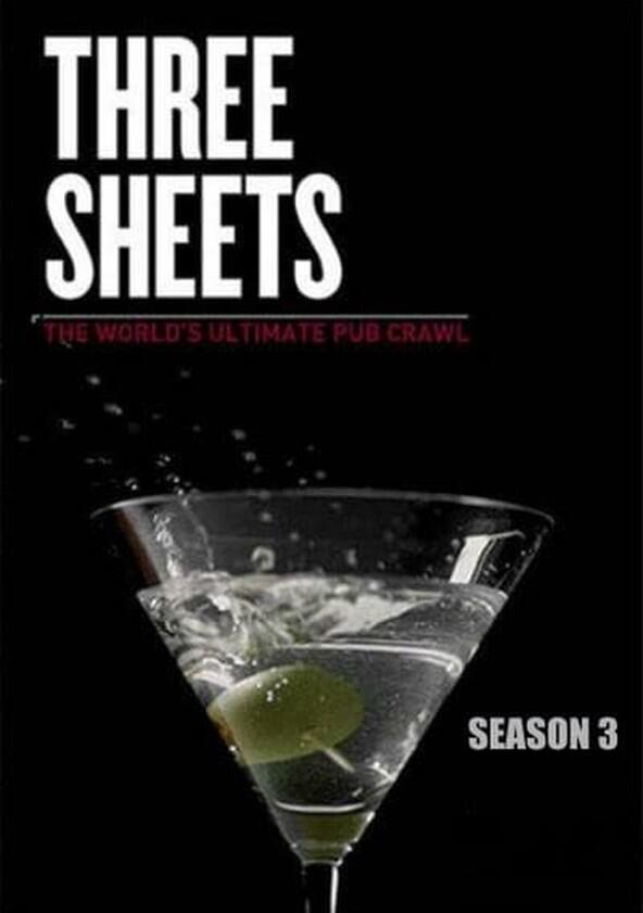 Three Sheets - Season 3