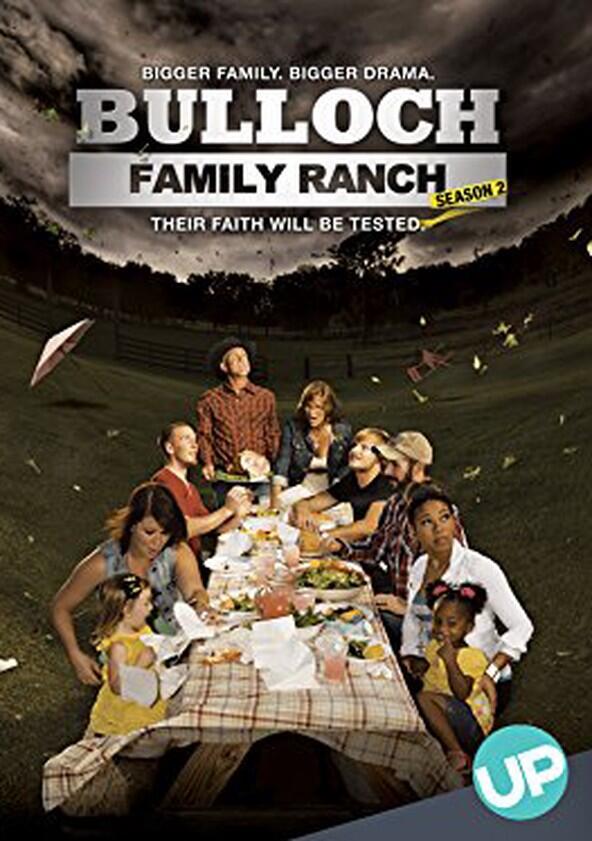 Bulloch Family Ranch - Season 1