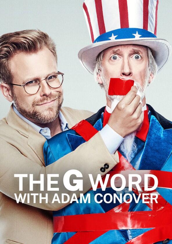 The G Word with Adam Conover - Season 1