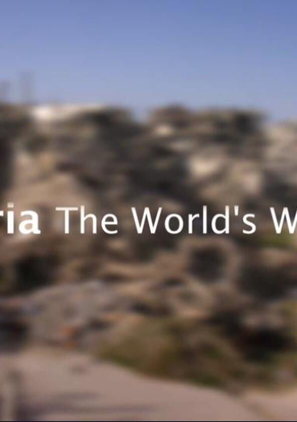 Syria: The World's War - Season 1