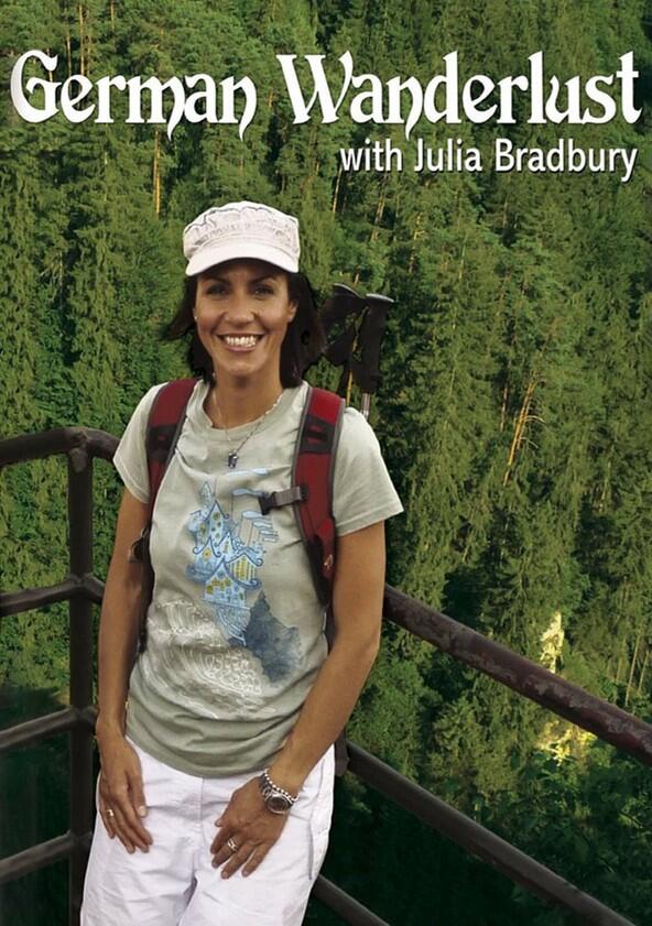 Julia Bradbury's German Wanderlust - Season 1