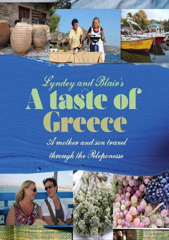 Lyndey & Blair's Taste of Greece - Season 1