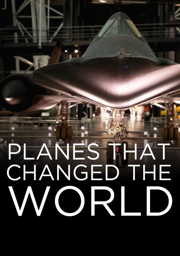 Planes That Changed the World - Season 1