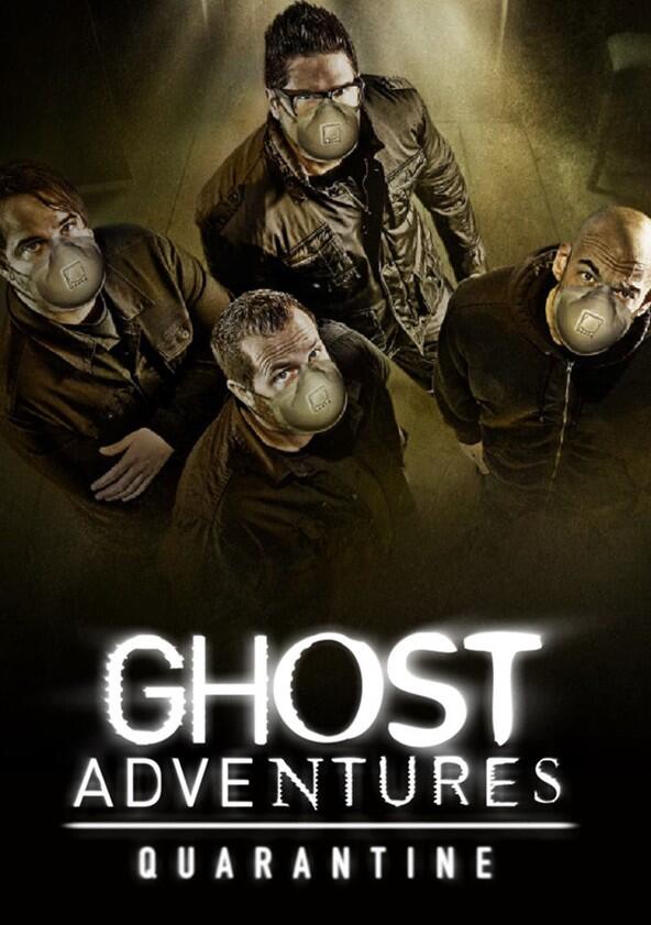 Ghost Adventures: Quarantine - Season 1