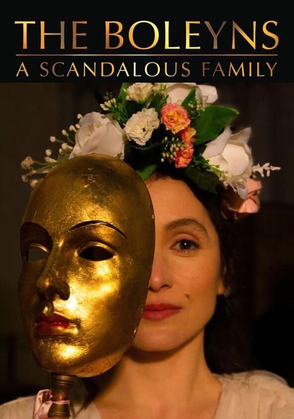 The Boleyns: A Scandalous Family - Season 1